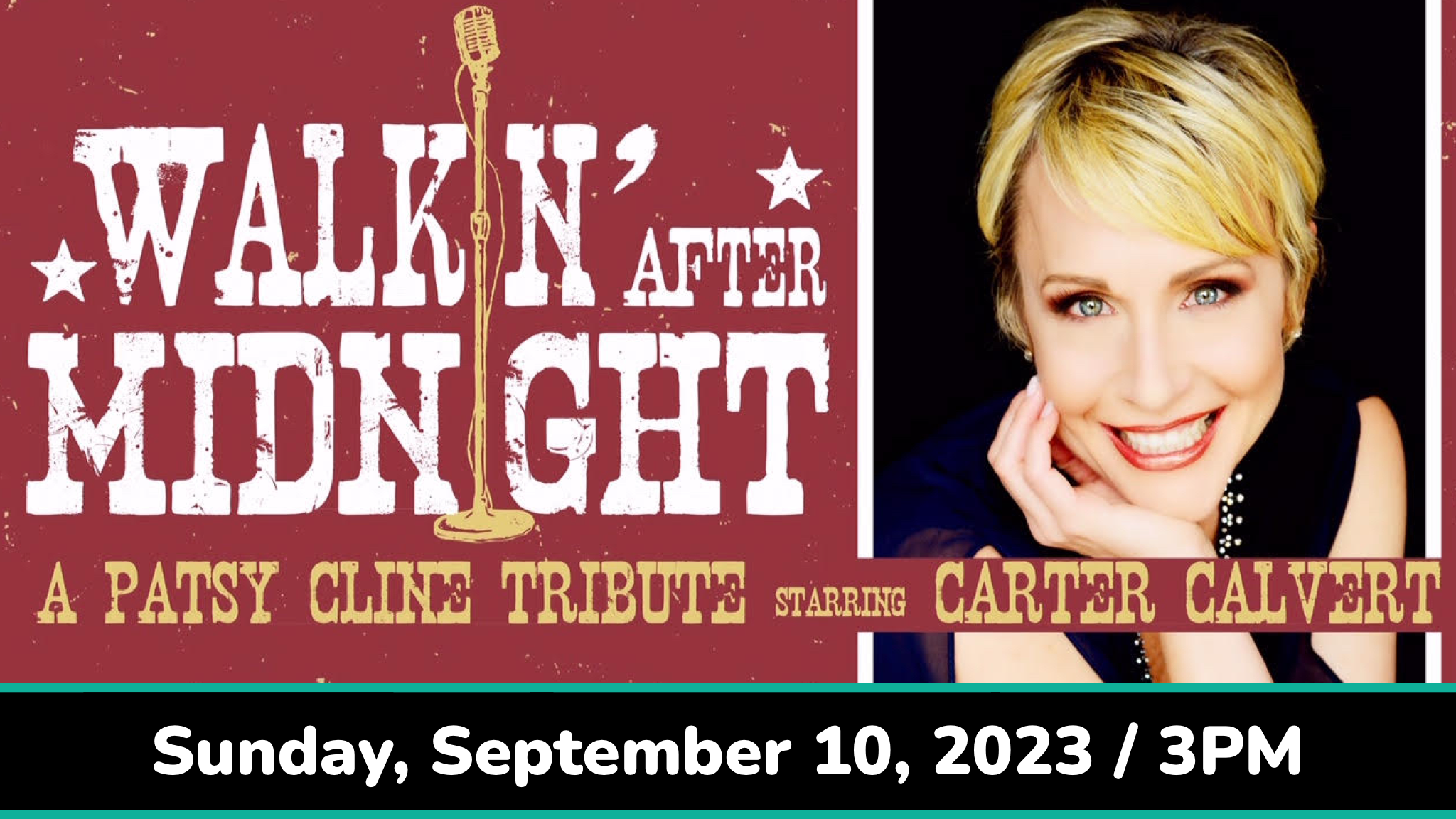 Walkin' After Midnight: A Patsy Cline Tribute