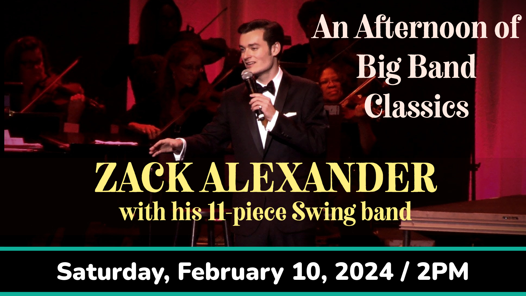 Zack Alexander: An Afternoon of Big Band Classics